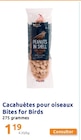 Cacahuètes pour oiseaux Bites for Birds dans le catalogue Action