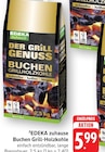 Buchen Grill-Holzkohle im Angebot bei EDEKA in Schwäbisch Gmünd Buchen Grill-Holzkohle Angebote von EDEKA zuhause bei EDEKA Schwäbisch Gmünd für 5,99 €