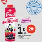 Sirop de Grenadine - FRUCCI dans le catalogue E.Leclerc