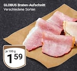 Braten-Aufschnitt bei GLOBUS im Castrop-Rauxel Prospekt für 1,59 €