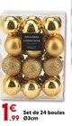 Set de 24 boules - Maxi Bazar Set de 24 boules à 1,99 € dans le catalogue Maxi Bazar