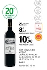 AOP Moulis en Médoc 2022 - Château Pomeys en promo chez Intermarché Express AOP Moulis en Médoc 2022 - Château Pomeys dans le catalogue Intermarché Express
