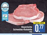 Bayerische Schweine-Koteletts von  im aktuellen EDEKA Prospekt für 0,77 €