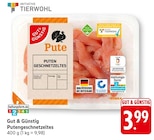 EDEKA Körperich - Putengeschnetzeltes Angebot im Prospekt Putengeschnetzeltes bei EDEKA im Körperich Prospekt für 3,99 €