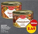 Rippchen oder Schweinebraten* Angebote von DREISTERN bei Penny Neunkirchen für 3,49 €