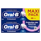 Dentifrice "Maxi Pack" - ORAL B dans le catalogue Carrefour