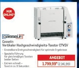 Vertikaler Hochgeschwindigkeits-Toaster CTVGV im Angebot bei METRO in Plauen Vertikaler Hochgeschwindigkeits-Toaster CTVGV Angebote von Casselin bei METRO Plauen für 2.141,99 €