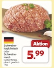 Schweinehackfleisch für 5,99 € bei famila Nordwest im Angebot Schweinehackfleisch im aktuellen famila Nordwest Prospekt