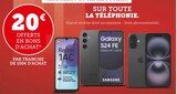 20€ offerts en bons d'achat SUR TOUTE LA TÉLÉPHONIE. en promo chez Hyper U Périgueux