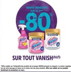 Intermarché Contact Bolquère - Promo -80% remise immédiate sur le 2ème sur tout VANISH Promo -80% remise immédiate sur le 2ème sur tout VANISH à dans le catalogue Intermarché Contact à Bolquère