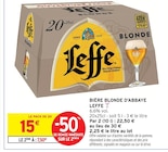Bière Blonde d'Abbaye - LEFFE en promo chez Intermarché Hyper Toulouse à 7,50 €
