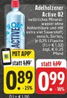 Aktuelles Active O2 Angebot bei E center in Duisburg ab 0,89 €