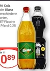 Cola im Angebot bei GLOBUS in Ginsheim-Gustavsburg Cola Angebote von Bluna bei GLOBUS Ginsheim-Gustavsburg für 0,89 €