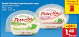 Frischkäse Angebote von Petrella bei Netto Marken-Discount Rheine für 1,49 €