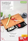 Schneidebrett mit 2 Auffangschalen im Netto Marken-Discount Prospekt Schneidebrett mit 2 Auffangschalen von Kesper im aktuellen Netto Marken-Discount Prospekt für 19,99 €