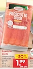 Prosciutto Crudo Angebote bei Netto Marken-Discount Rostock für 1,99 €