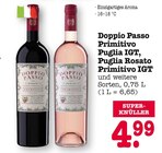 Primitivo Puglia IGT oder Puglia Rosato Primitivo IGT bei E center im Frankfurt Prospekt für 4,99 €