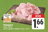 Putengulasch natur im Angebot bei EDEKA in Gera Putengulasch natur Angebote bei EDEKA Gera für 1,66 €