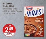 Vitalis Müsli im V-Markt Prospekt Vitalis Müsli von Dr. Oetker im aktuellen V-Markt Prospekt für 2,49 €