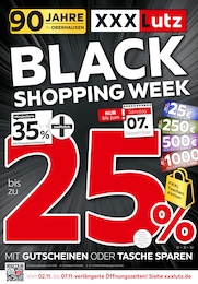 Der aktuelle XXXLutz Prospekt Der aktuelle XXXLutz Prospekt BLACK SHOPPING WEEK