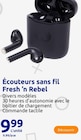 Écouteurs sans fil - FRESH'N REBEL en promo chez Action Creil à 9,99 €