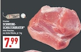 Schweine-Schulterbraten von EDEKA für 7,99 € bei Marktkauf im Angebot Schweine-Schulterbraten von EDEKA im aktuellen Marktkauf Prospekt