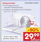 Allesschneider von GOURMETMAXX im aktuellen Netto Marken-Discount Prospekt für 29,99 €