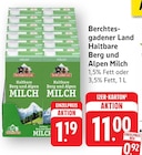 Aktuelles Haltbare Berg und Alpen Milch Angebot bei EDEKA in Heidelberg ab 1,19 €
