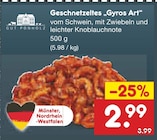 Aktuelles Geschnetzeltes „Gyros Art“ Angebot bei Netto Marken-Discount in Köln ab 2,99 €