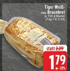 Aktuelle Fisch Angebote bei E center in Aachen Aktuelles Tiger Weißbrot Angebot bei E center in Aachen ab 1,79 €