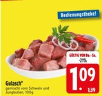 Gulasch im Angebot bei EDEKA in Kempten Gulasch Angebote bei EDEKA Kempten für 1,09 €