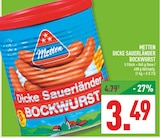 Dicke Sauerländer Bockwurst von Metten im aktuellen Marktkauf Prospekt