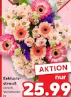 Exklusivstrauß im Angebot bei Kaufland in Paderborn Exklusivstrauß Angebote bei Kaufland Paderborn für 25,99 €