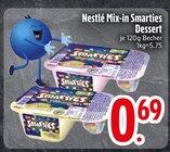 Aktuelles Mix-in Smarties Dessert Angebot bei EDEKA in Regensburg ab 0,69 €