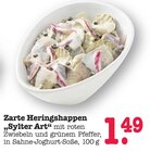 Zarte Heringshappen "Sylter Art" Angebote bei E center Ludwigshafen für 1,49 €