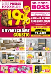 SB Möbel Boss Prospekt "DIESE PREISE SCHOCKEN JEDEN!", 4 Seiten, 28.03.2026 - 28.03.2026 Aktueller SB Möbel Boss Prospekt, "DIESE PREISE SCHOCKEN JEDEN!", mit Angeboten der Woche, gültig von 28.03.2026 bis 28.03.2026