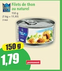 Norma Uckange - Promo Filets de thon au naturel Promo Filets de thon au naturel à 1,79 € dans le catalogue Norma à Uckange