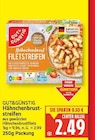 Hähnchenbruststreifen im Angebot bei E center in Berlin Hähnchenbruststreifen Angebote von Gut&Günstig bei E center Berlin für 2,49 €