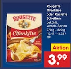 Ofenkäse oder Raclette Scheiben bei Netto Marken-Discount im Prospekt "" für 3,99 €