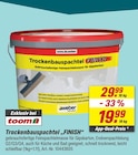 Trockenbauspachtel FINISH bei toom Baumarkt im Bingen Prospekt für 19,99 €