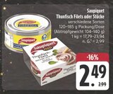 Thunfisch Filets von Saupiquet im aktuellen E center Prospekt für 2,49 €