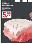 Schinken-Krustenbraten im Angebot bei Marktkauf in Dülmen Schinken-Krustenbraten Angebote bei Marktkauf Dülmen für 5,99 €