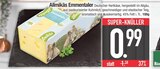 Emmentaler von Allmikäs im aktuellen EDEKA Prospekt für 0,99 €