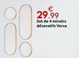 Set de 4 miroirs décoratifs Versa - Maxi Bazar à Neuilly-sur-Seine Set de 4 miroirs décoratifs Versa en promo chez Maxi Bazar Neuilly-sur-Seine à 29,99 €