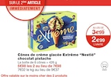 Cônes de crème glacée Extrême chocolat pistache - Nestlé dans le catalogue Monoprix