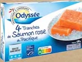 4 tranches de saumon rose du Pacifique surgelées - Odyssée dans le catalogue Intermarché