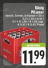 versch. Sorten im Angebot bei E center in Krefeld versch. Sorten Angebote von König Pilsener bei E center Krefeld für 11,99 €