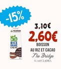 Boisson au riz et cacao - THE BRIDGE - Naturalia Boisson au riz et cacao - THE BRIDGE à 2,60 € dans le catalogue Naturalia
