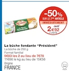 La bûche fondante - Président dans le catalogue Monoprix