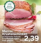 Krustenschinken Angebote von Murroc bei REWE Germering für 2,39 €